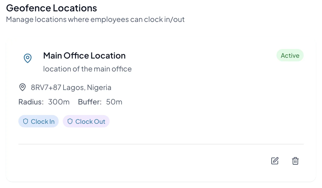 NexHRM geofence location showing its status, radius, buffer, and allowed clock-in and clock-out actions.